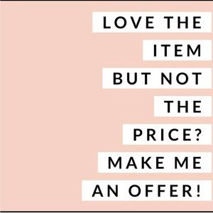 All prices are negotiable. Make me an offer! ❤️